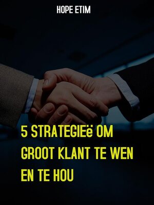 cover image of 5 Strategieë Om Groot Klant te Wen en te Hou